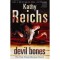 Kathy Reichs - Devil Bones - 112302