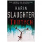Karin Slaughter - Triptych - 112289