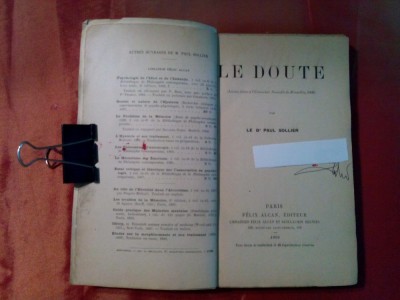 LE DOUTE - Paul Sollier - Felix Alcan, Editeur, 1909, 407 p.; lb. franceza foto