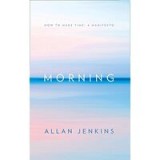 Morning : How to Make Time
