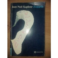 Zvonurile- Jean-Noel Kapferer