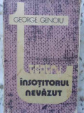 INSOTITORUL NEVAZUT. TEATRU-GEORGE GENOIU