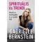 Spiritu&aacute;lis &eacute;s trendi - Utaz&aacute;s az &ouml;nelfogad&aacute;s &eacute;s a csod&aacute;k fel&eacute; - Gabrielle Bernstein