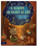 O scanteie, un licarit de stea: o poveste despre iubire si curaj - Anita Schmidt, Milla Shan