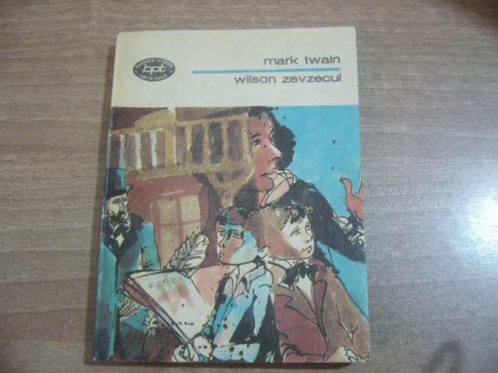 Mark Twain - Wilson zevzecul (BPT 1120)