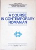 A COURSE IN CONTEMPORARY ROMANIAN-BORIS CAZACU, MATILDA CARAGIU MARIOTEANU, CLARA GEORGETA CHIOSA, VALERIA -275736