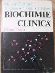 BIOCHIMIE CLINICA VOL.2-MIRCEA CUCUIANU, N. OLINIC, A. GOIA, T. FEKETE foto