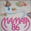 Vinil Mamaia &#039;86 Vol. 1, Electrecord, LP, Muzica Romaneasca, Folk Pop Rock, Colectiv, 1986, 33 RPM