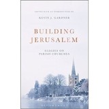 Building Jerusalem: Elegies on Parish Churches