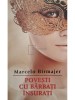 Marcelo Birmajer - Povesti cu barbati insurati, RAO, 2012, 512 pagini - Roman