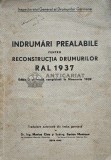 Cumpara ieftin indrumari prealabile pentru reconstructia drumurilor RAL 1937 - 1942 (AG36)