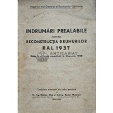 indrumari prealabile pentru reconstructia drumurilor RAL 1937 - 1942 (AG36)
