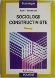 Sociologii constuctiviste &ndash; Ion. I. Ionescu