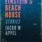 Einstein's Beach House