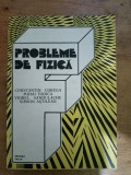 Probleme de fizica (pentru liceu,admitere inv superior,concursuri scolare)