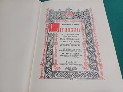 DUMNEZEEȘTILE ȘI SFINTELE LITURGHII * IOAN GURĂ DE AUR VASILE CEL MARE*1931 /49 foto