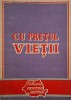 Cu pretul vietii - Roman Beletristica
