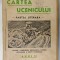 CARTEA UCENICULUI , PARTEA LITERARA de NIC. CEAUSANU si VAL . BADICEANU , ANUL II , LECTURI , COMPUNERI ...DREPT COMERCIAL , ANII &#039;40