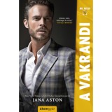A vakrandi - Jana Aston