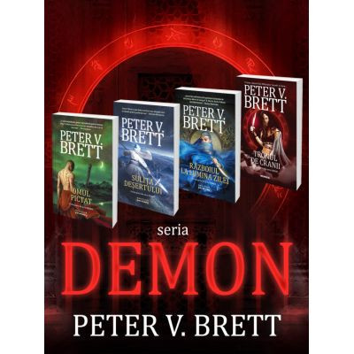 Peter V. Brett -Pachet Seria Demon 4 vol Editura: NEMIRA 2015 - foto