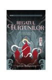 Regatul furtunilor. Trilogia &bdquo;Grisha&rdquo; (Vol. 2) - Paperback brosat - Leigh Bardugo - Trei