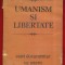 &quot;Umanism si libertate. Caiet documentar uz intern&quot; Cluj-Napoca - 1977 - Raritate