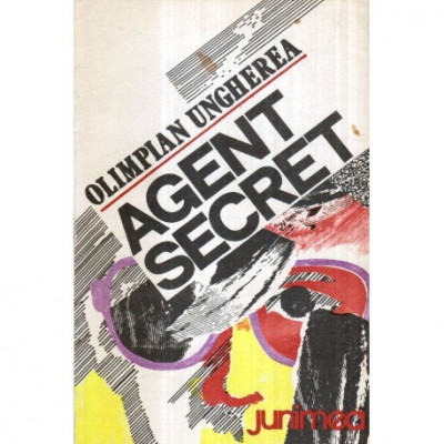 Olimpian Ungherea - Agent secret - roman - 121879 foto