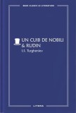 Un cuib de nobili. Rudin (Vol. 60) - Hardcover - Ivan Sergheevici Turgheniev - Litera