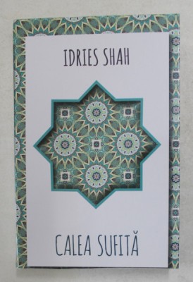 CALEA SUFITA de IDRIES SHAH , 2021 foto