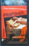 Patrick Suskind - Parfumul (1993)