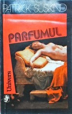 Patrick Suskind - Parfumul (1993)