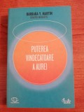 Barbara Y. Martin/Dimitri Moraitis, Puterea vindecătoare a aurei