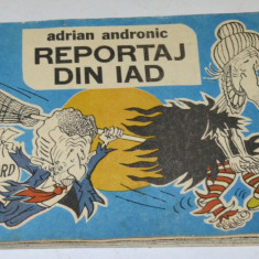 Reportaj din iad - Adrian Andronic - februarie 1990 Caricaturi