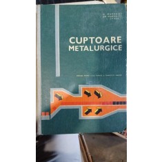 Cuptoare metalurgice - N. Murgulet, Gr. Murgulet, S. Oprea