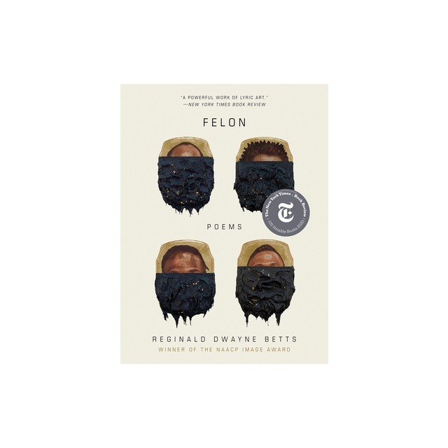 Felon: Poems