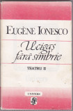 Bnk ant Eugene Ionesco - Ucigas fara simbrie ( Teatru II ), Alta editura