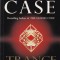 John Case - Trance State