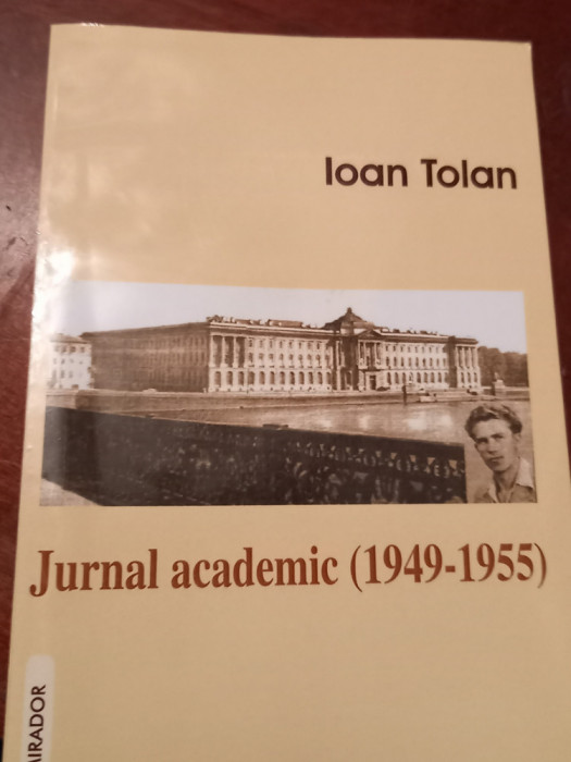 IOAN TOLAN JURNAL ACADEMIC (1949-1955)
