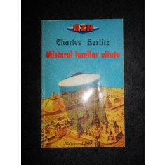 Charles Berlitz - Misterul lumilor uitate