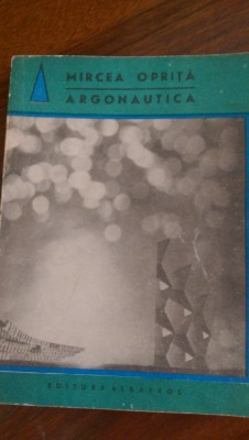 Argonautica Mircea Oprita 1970 foto