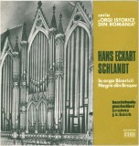 Vinil Muzica: Hans Eckart Schlandt - La Orga Bisericii Negre din Brasov (Bach, Buxtehude) Melodia 33 RPM 12 inch