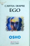 Osho - Cartea despre ego
