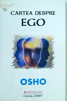 Osho - Cartea despre ego foto
