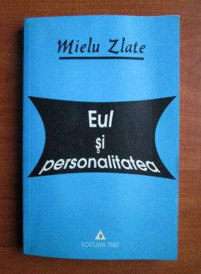 Mielu Zlate Eul si personalitatea foto