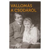 Vallom&aacute;s a csod&aacute;r&oacute;l. Csinszka napl&oacute;ja - Boncza Berta