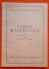 Tabele matematice cu patru cifre pentru scolile medii - 1955