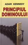 Adam Kennedy - Principiul dominoului