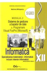 Informatica M2 - Clasa 12 - Manual - Mariana Milosescu foto