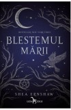 Blestemul marii - Shea Ernshaw