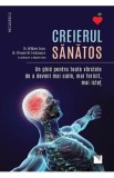Creierul sanatos - dr. William Sears, dr. Vincent M. Fortanasce, Hayden Sears